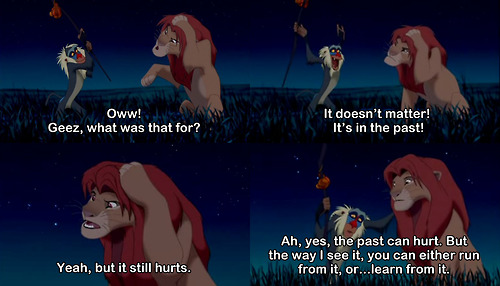 Name:  lion king rafiki quote past can hurt.jpg
Views: 1098
Size:  53.7 KB